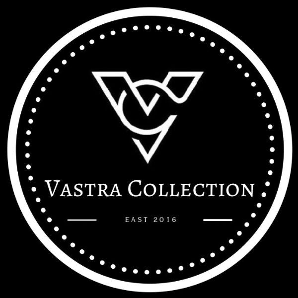 VASTRA COLLECTION